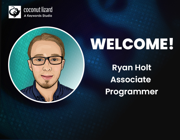 Coconut Lizard welcomes Ryan Holt, Associate Programmer to the team!